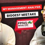 My Biggest Management Analysis Mistake | Rajeev Thakkar Parag Parikh Mutual Fund Manager